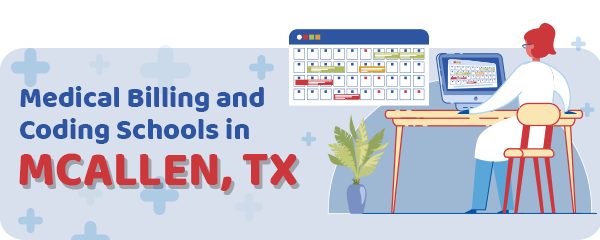 Medical Billing and Coding Schools in McAllen, TX
