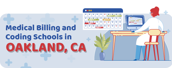 Medical Billing and Coding Schools in Oakland, CA