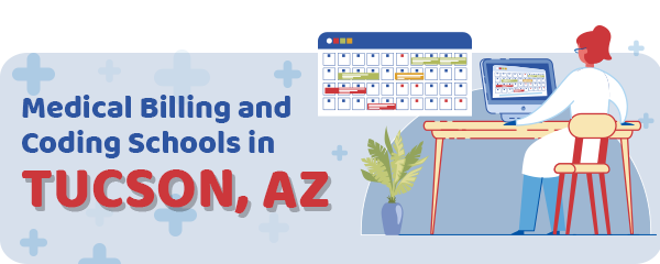 Medical Billing and Coding Schools in Tucson, AZ