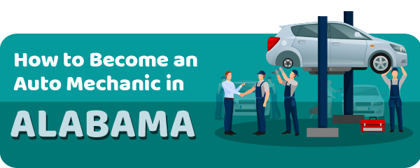 How to Become an Auto Mechanic in Alabama