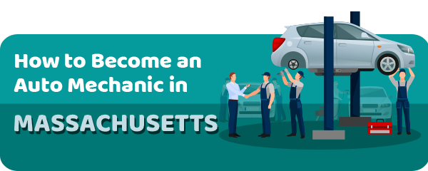 How to Become an Auto Mechanic in Massachusetts