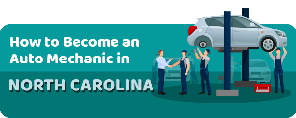 How to Become an Auto Mechanic in North Carolina
