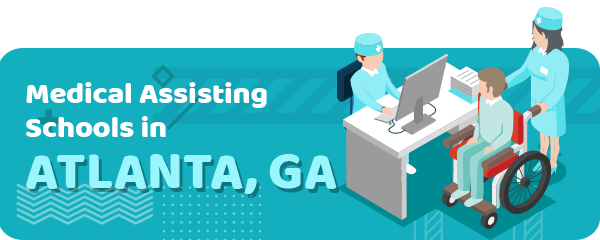 Medical Assisting Schools in Atlanta, GA