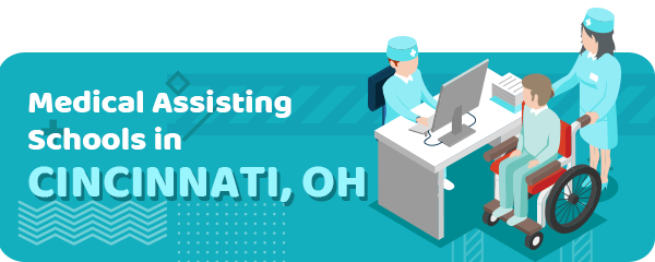 Medical Assisting Schools in Cincinnati, OH