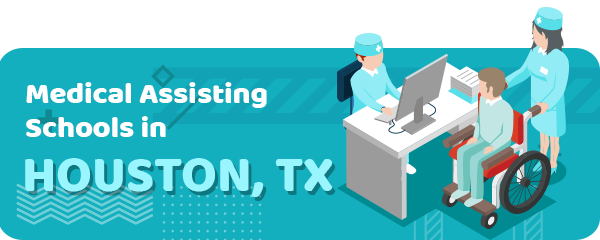 Medical Assisting Schools in Houston, TX