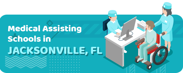 Medical Assisting Schools in Jacksonville, FL