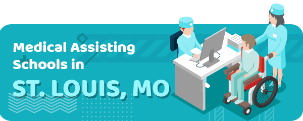 Medical Assisting Schools in St. Louis, MO