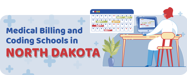 Medical Billing and Coding Schools in North Dakota