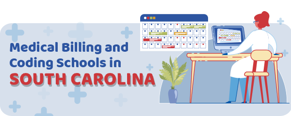 Medical Billing and Coding Schools in South Carolina