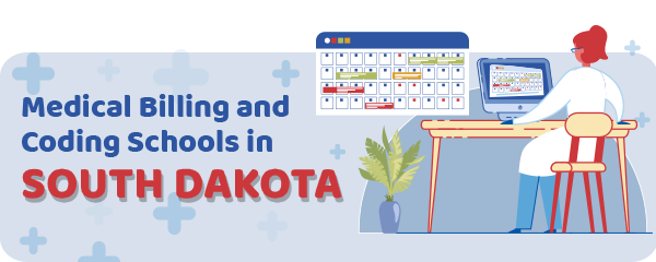 Medical Billing and Coding Schools in South Dakota