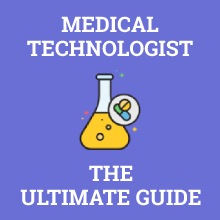 How to Become a Medical Technologist