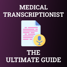 How to Become a Medical Transcriptionist