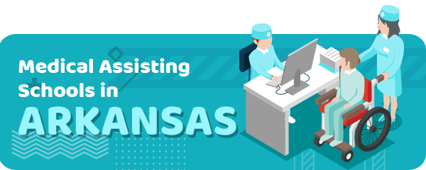 How to Become a Medical Assistant in Arkansas