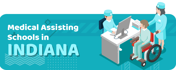 How to Become a Medical Assistant in Indiana