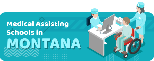How to Become a Medical Assistant in Montana