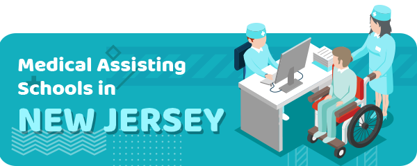 How to Become a Medical Assistant in New Jersey