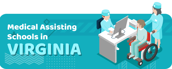 How to Become a Medical Assistant in Virginia