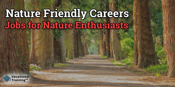 nature friendly careers