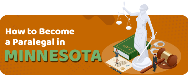 How to Become a Paralegal in Minnesota