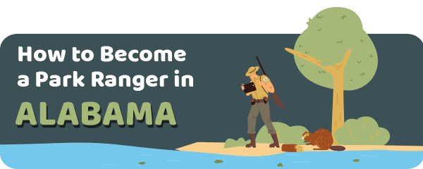 How to Become a Park Ranger in Alabama