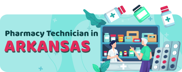 Pharmacy Technician Schools in Arkansas