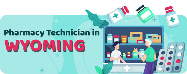 Pharmacy Technician Schools in Wyoming