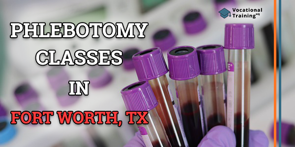 Phlebotomy Schools in Fort Worth, TX