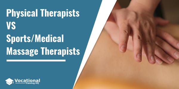 Physical Therapists VS Sports/Medical Massage Therapists
