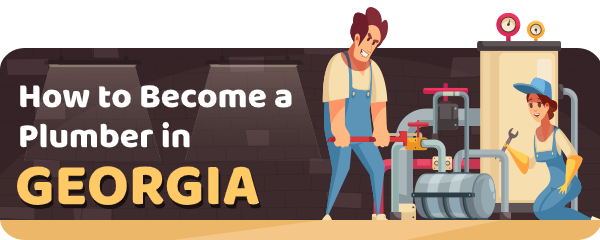 How to Become a Plumber in Georgia