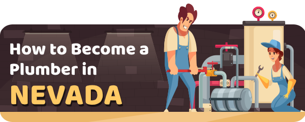 How to Become a Plumber in Nevada