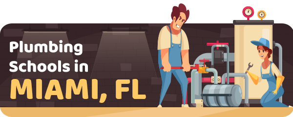 Plumbing Schools in Miami, FL