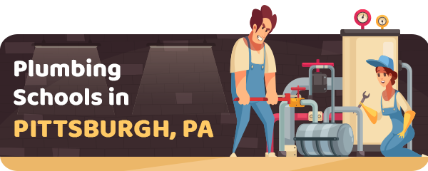 Plumbing Schools in Pittsburgh, PA