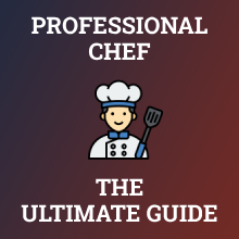 How to Become a Professional Chef