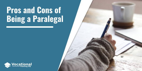 Pros and Cons of Being a Paralegal