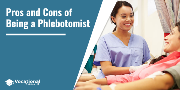 Pros and Cons of Being a Phlebotomist