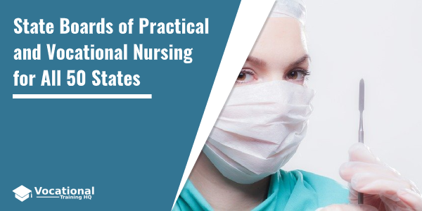 State Boards of Practical and Vocational Nursing for All 50 States