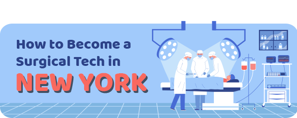 How to Become a Surgical Tech in New York