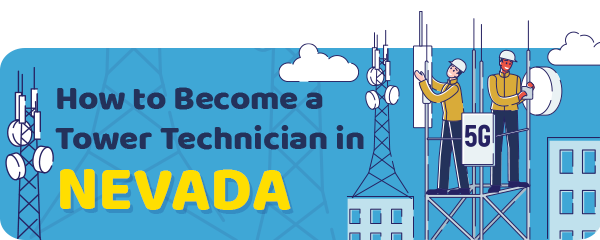 How to Become a Cell Tower Technician in Nevada