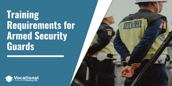 Training Requirements for Armed Security Guards