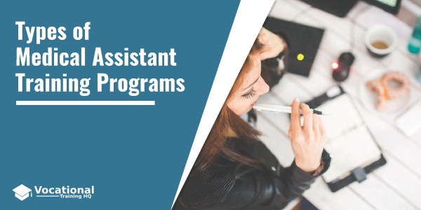 Types of Medical Assistant Training Programs