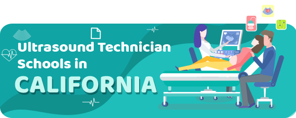 Ultrasound Technician Schools in California