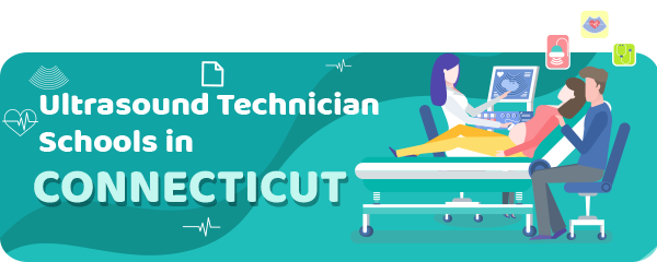 Ultrasound Technician Schools in Connecticut