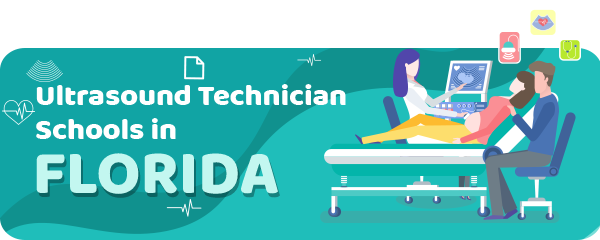 Ultrasound Technician Schools in Florida