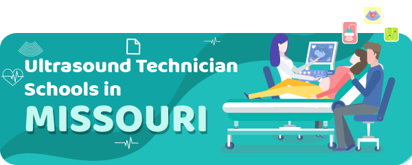 Ultrasound Technician Schools in Missouri