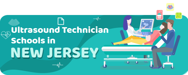 Ultrasound Technician Schools in New Jersey