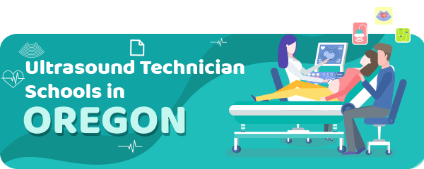 Ultrasound Technician Schools in Oregon