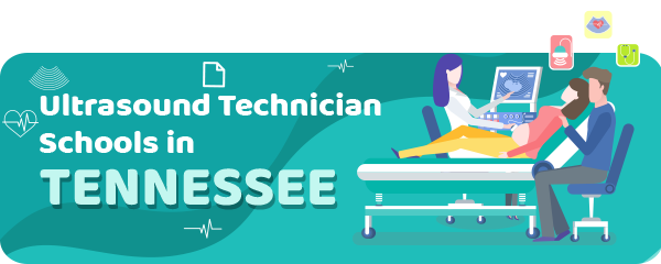 Ultrasound Technician Schools in Tennessee