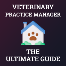 How to Become a Veterinary Practice Manager