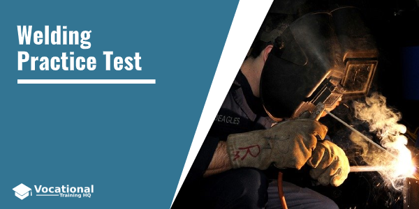 Welding Practice Test