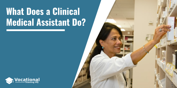 What Does a Clinical Medical Assistant Do?